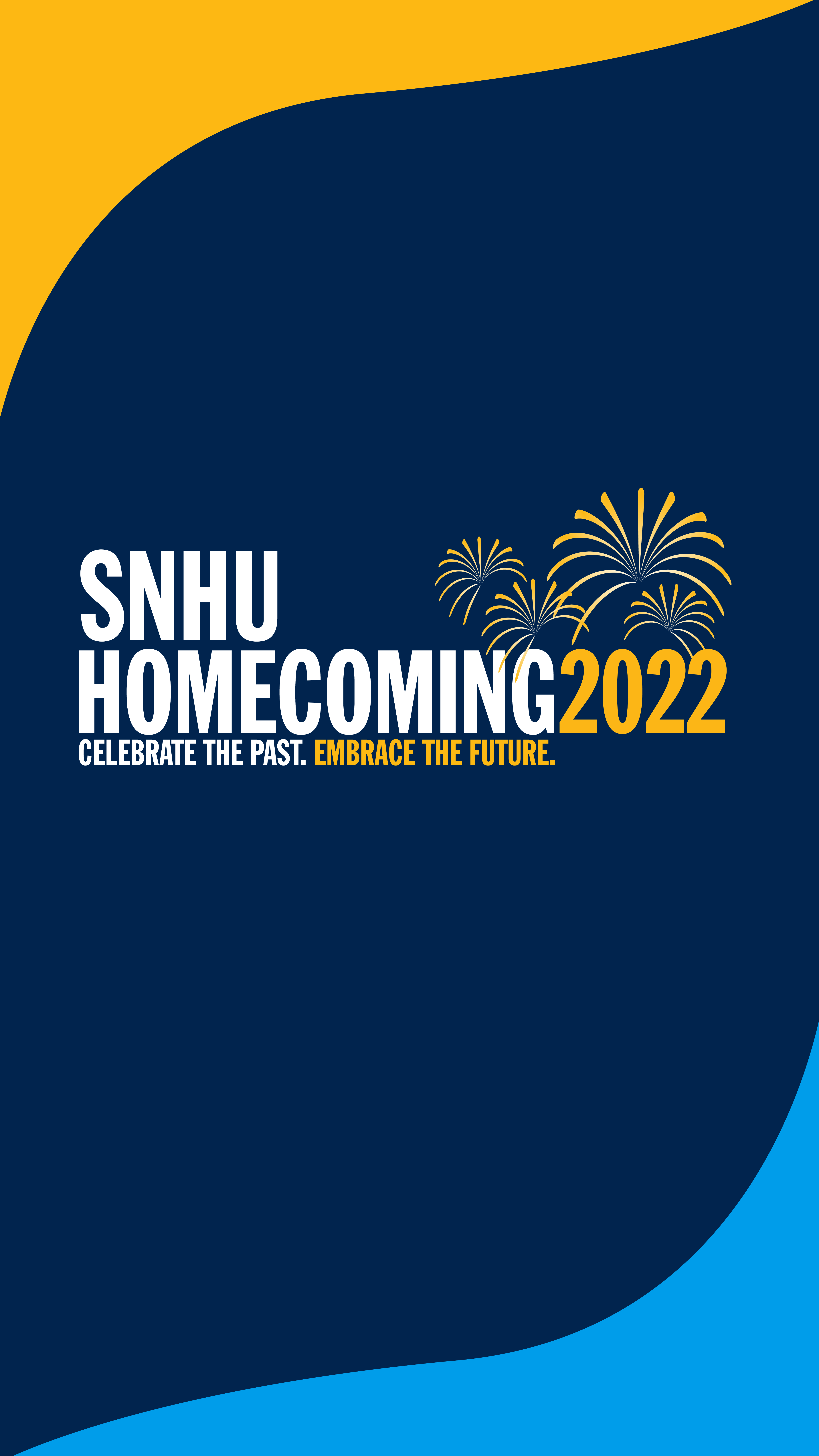 SNHU Homecoming 2022 | Celebrate the past. Embrace the future.